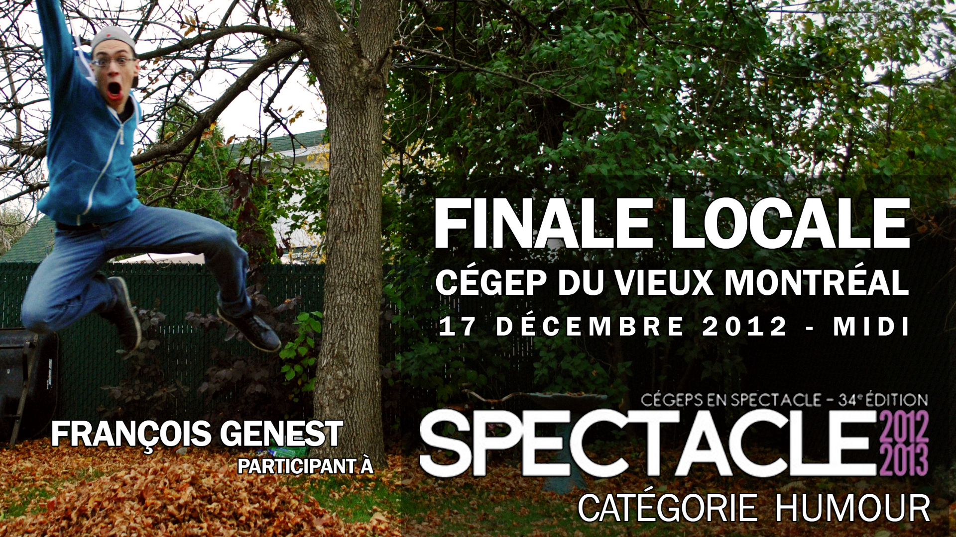 Participation à la finale locale de Cégep en spectacle